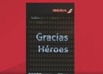 “Gracias, Héroes”, el homenaje de Iberia a todos los que luchan contra el COVID-19
